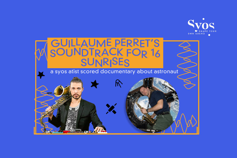 Guillaume Perret's Soundtrack for 16 Sunrises