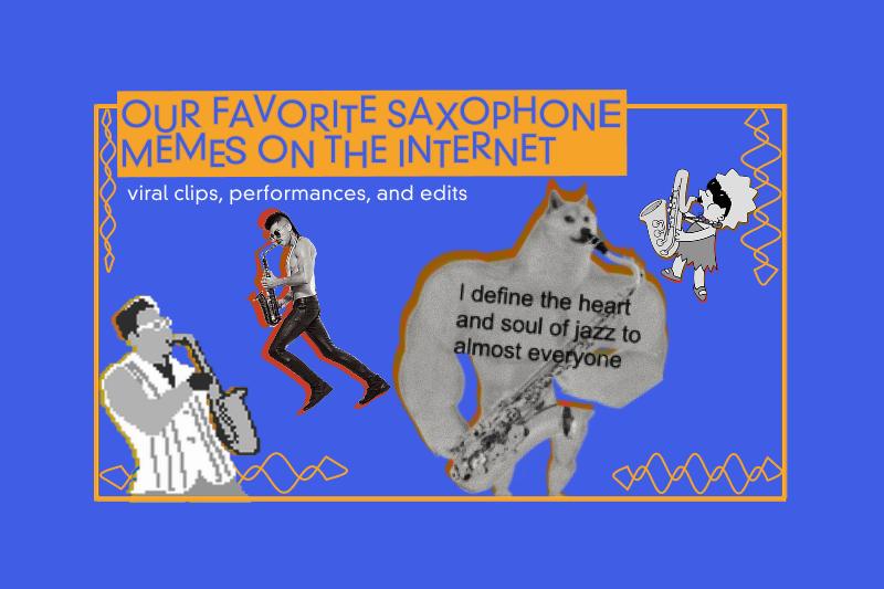 Our Favorite Saxophone Memes on the Internet
